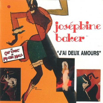 Joséphine Baker Love Is A Dreamer