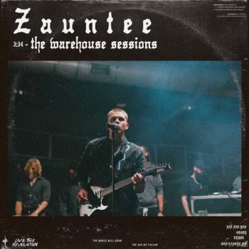 Zauntee Glory - the warehouse sessions