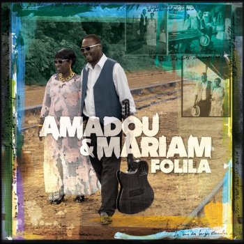 Amadou & Mariam C'est pas facile pour les aigles