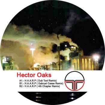 Hector Oaks H.a.a.r.p - Dub Tool Remix