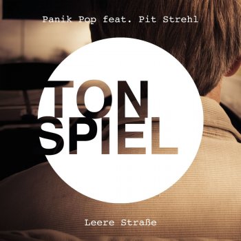 Panik Pop feat. Pit Strehl Leere Straße