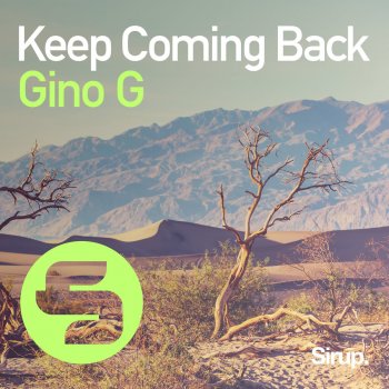 Gino G Keep Coming Back