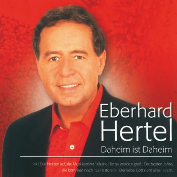 Eberhard Hertel Graue Haare, schöne Jahre