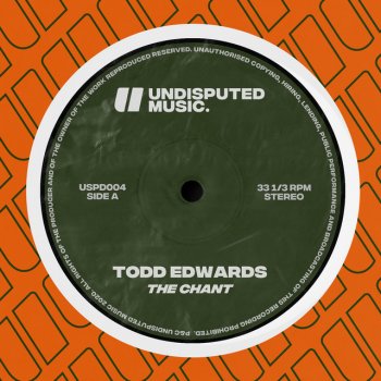 Todd Edwards The Chant