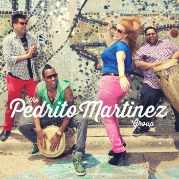 The Pedrito Martinez Group feat. Steve Gadd La Luna