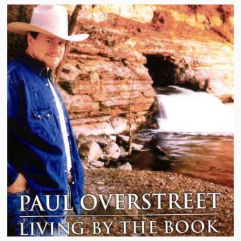 Paul Overstreet God Is Good