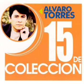 Álvaro Torres Con Todo Mi Amor