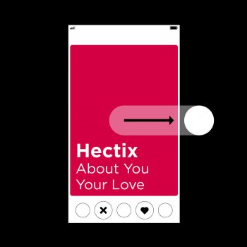 Hectix Your Love