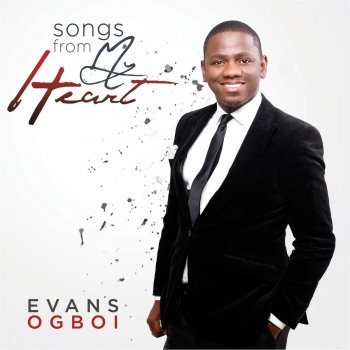 Evans Ogboi I Live By Your Word