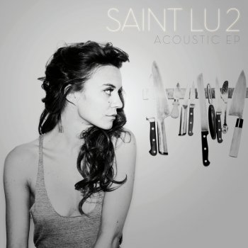Saint Lu Craving (Acoustic Version)