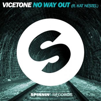 Vicetone feat. Kat Nestel No Way Out (Extended Mix)