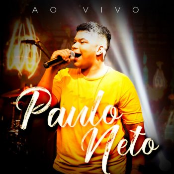 Paulo Neto Ressuscita - me (Ao Vivo)