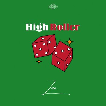 Zae High Roller