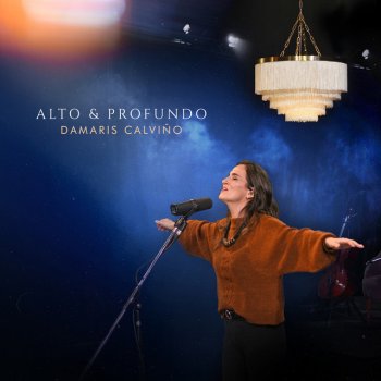 Damaris Calviño feat. Anto Escobar Llévame Más Profundo (feat. Anto Escobar)