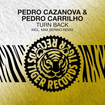 Pedro Cazanova feat. Pedro Carrilho Turn Back