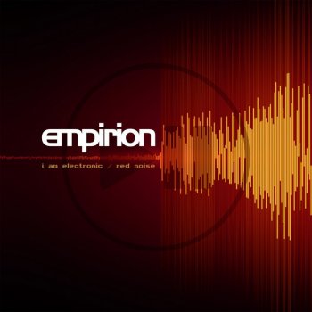 Empirion I Am Electronic (Victory Pill Remix)