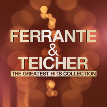Ferrante & Teicher Tchaikovsky Concerto