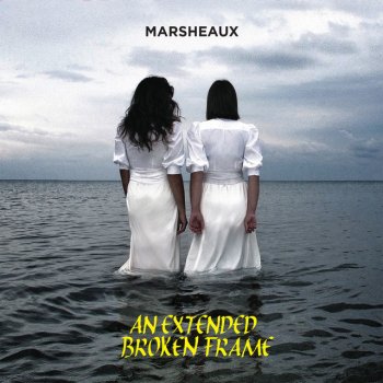 Marsheaux Leave in Silence - Extended Version