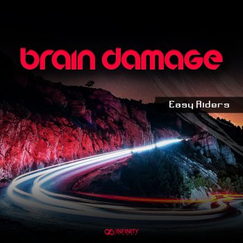 Brain Damage Easy Riders - Original Mix