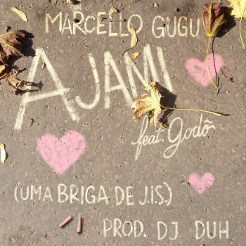 Marcello Gugu feat. Godo Ajami (Uma Briga de J.I.S)
