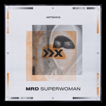 MRD feat. Sticky Icky Superwoman