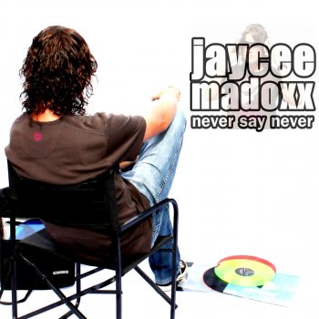 Jaycee Madoxx Never Say Never (Marc Korn Hands Up Mix Edit)