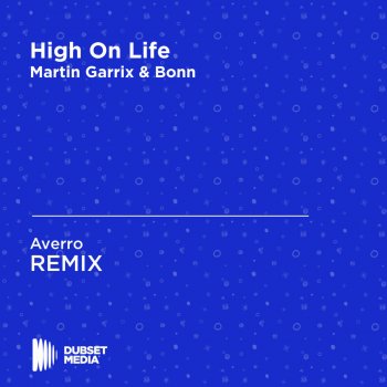 Martin Garrix feat. Bonn High On Life (Mix Version)