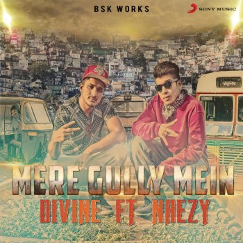 Divine feat. Naezy Mere Gully Mein