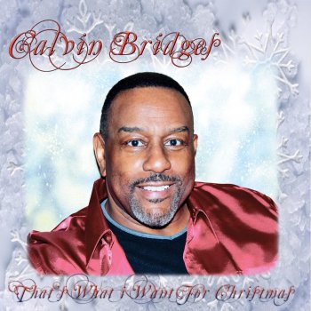 Calvin Bridges Christmastime