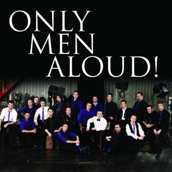 Only Men Aloud Have Yourself a Merry Little Christmas