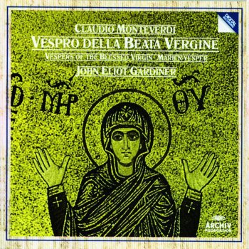 English Baroque Soloists feat. His Majesties Sagbutts and Cornetts, John Eliot Gardiner & Monteverdi Choir Vespro della Beata Vergine: Nisi Dominus a 10