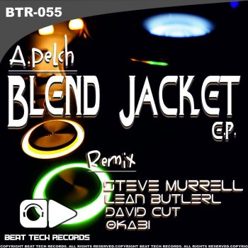 A.Pelch Blend Jacket (Lean Butler Rmx)