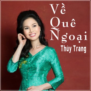 Thùy Trang feat. Trần Sang Trách Người Trong Mộng