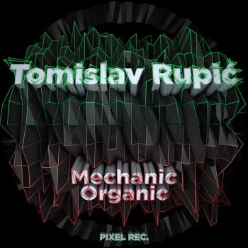 Tomislav Rupic Vector Equilibrium - Original Mix