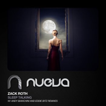 Zack Roth Sleep Talking (Andy Bianchini Remix)