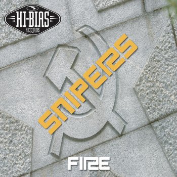 Snipers Fire - Bulls-Eye Club Mix