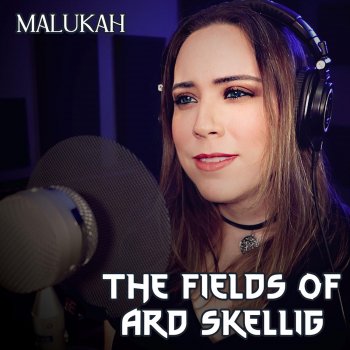 Malukah The Fields of Ard Skellig