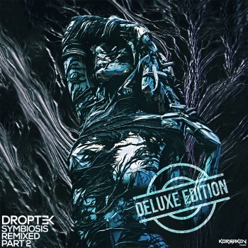 Droptek The Expanse (Mean Teeth Remix)