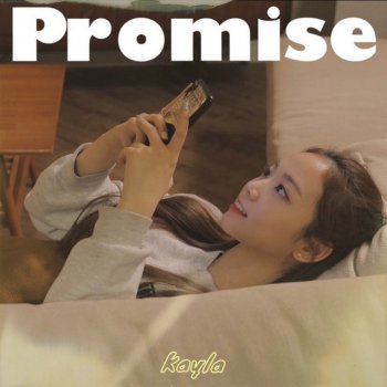 Kayla Promise Acoustic Version