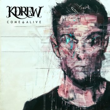 KDrew Come Alive (Extended Mix)