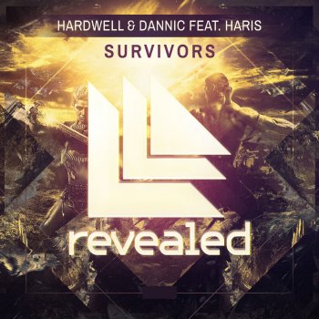 Hardwell & Dannic feat. Haris Survivors - Original Mix