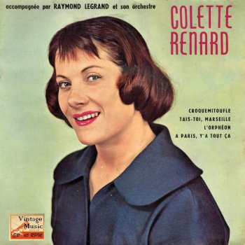 Raymond Legrand And His Orchestra feat. Collete Renard A Paris, Y'A Tout Ça