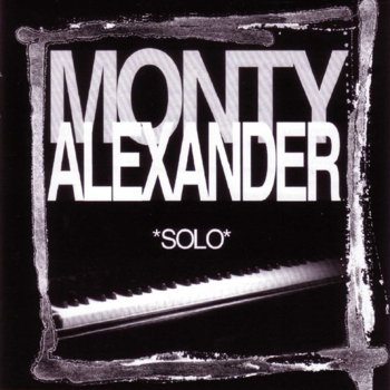 Monty Alexander Too Marvellous