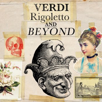 Giuseppe Verdi, Carlo Bergonzi & Rafael Kubelik Rigoletto, Act 2: Parmi veder le lagrime