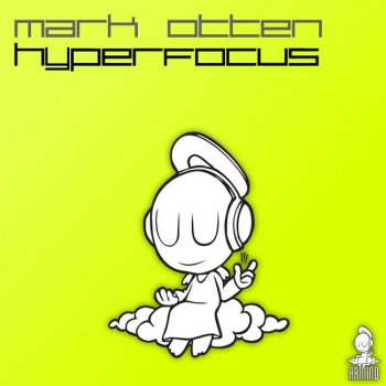 Mark Otten Hyperfocus - Radio Edit