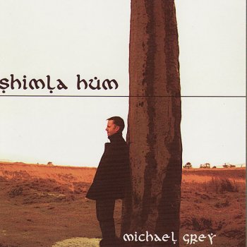 Michael Grey Shimla Hum - Radio Edit