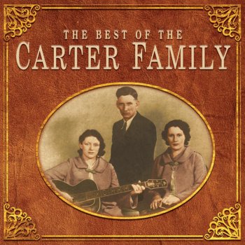 The Carter Family There's No Hiding Place Down There