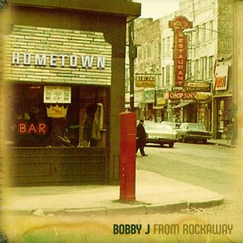 Bobby J From Rockaway Hometown