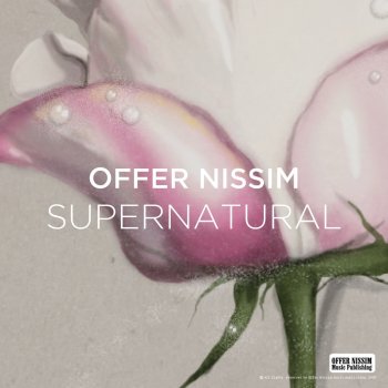 Offer Nissim feat. Mitka SUPERNATURAL