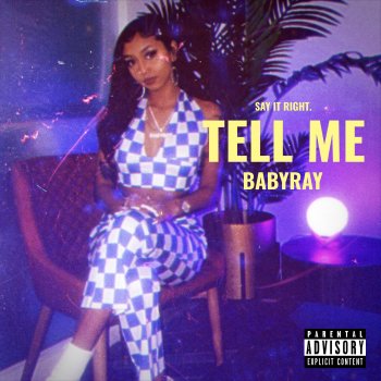 BabyRay Tell Me (Radio Edit)